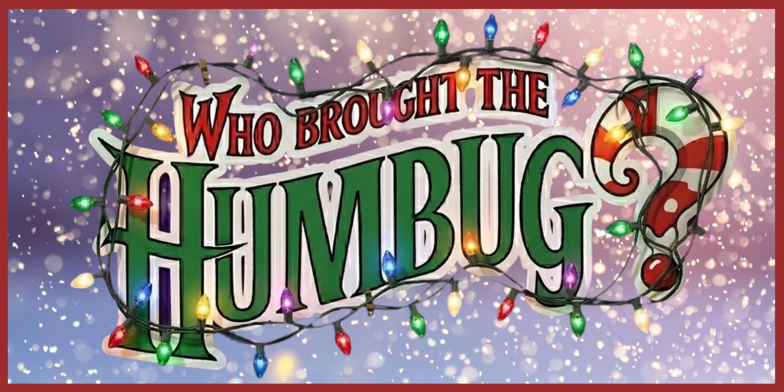 PARTy (3) Who brought the humbug